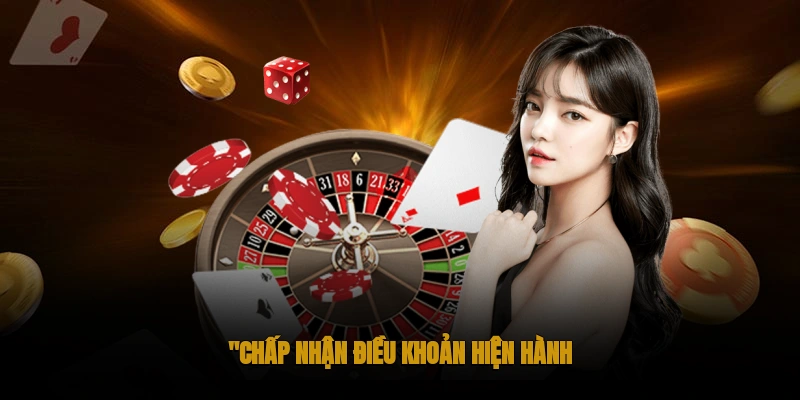 Điều Khoản Dịch Vụ Chung Của OKWIN 1 Chấp nhận các điều khoản hiện hành của OKWIN