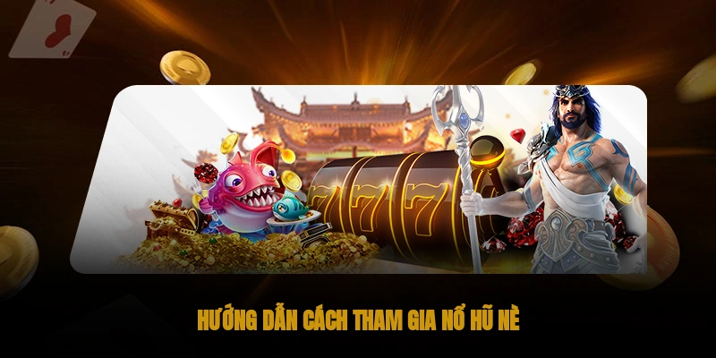 Bí kíp chơi Nổ hũ xèng OKWIN, thắng lớn! 3 Hướng dẫn cách tham gia Nổ hũ xèng OKWIN
